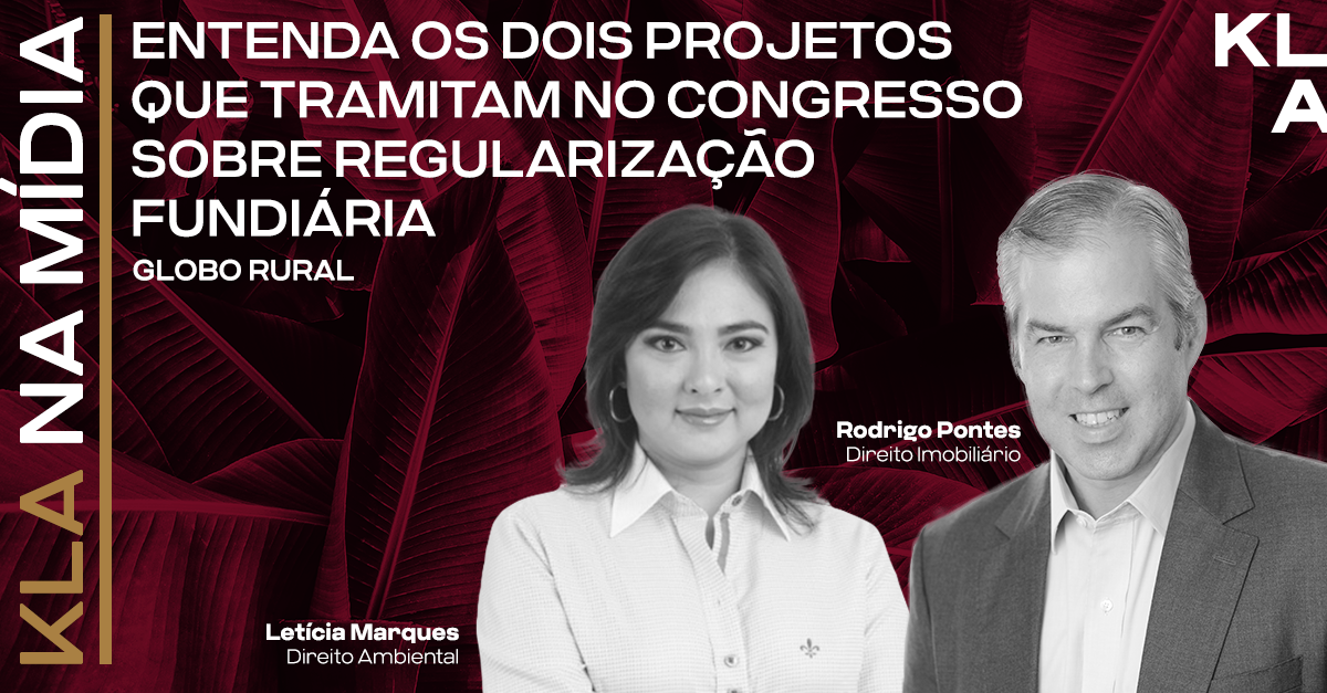 Ao Globo Rural, Rodrigo Pontes e Letícia Marques explicam diferenças entre PLs sobre regularização fundiária