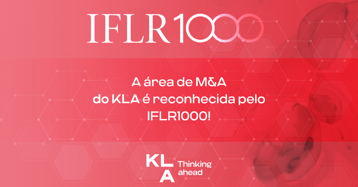 Área de M&A é reconhecida pela publicação IFLR1000