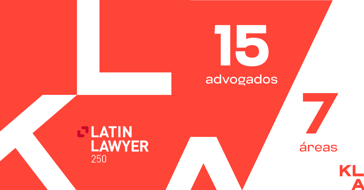 KLA é reconhecido na 23ª edição do Latin Lawyer 250