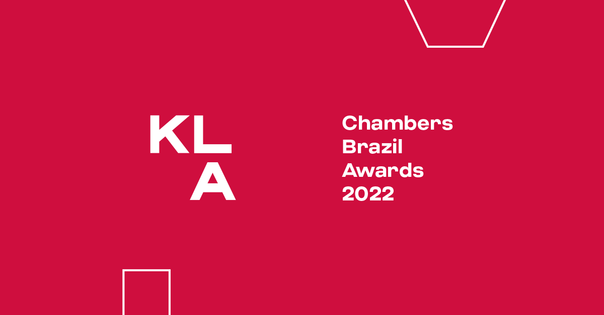 KLA é finalista na categoria “Real Estate Law Firm of the Year”, do Chambers Brazil Awards 2022