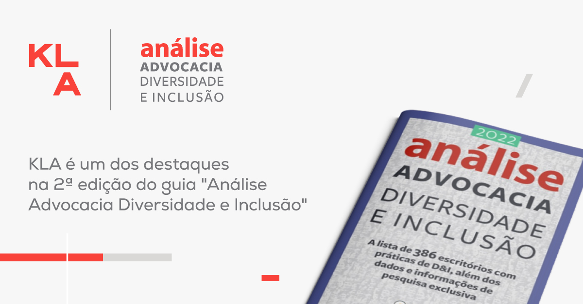 KLA é um dos destaques na 2ª edição do guia Análise Advocacia Diversidade e Inclusão